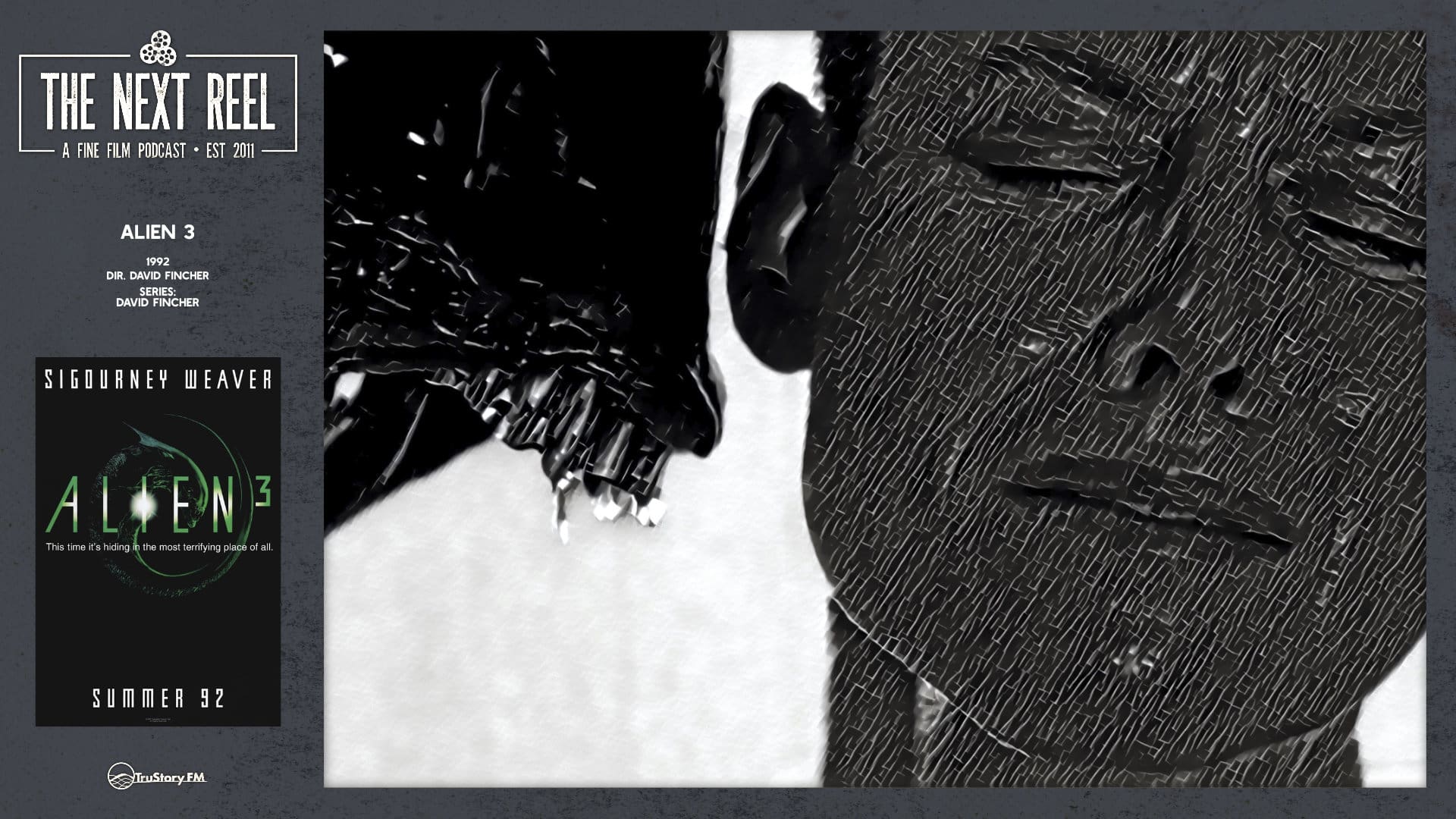 The Next Reel • Season 1 • Series: David Fincher • Alien 3