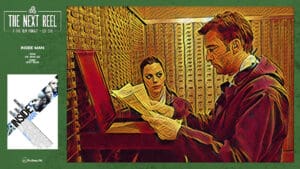 The Next Reel • Season 2 • Series: Heist Films • Inside Man