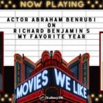 Movies We Like • Season 1 • Actor Abraham Benrubi on My Favorite Year