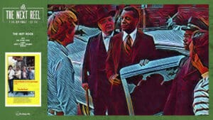 The Next Reel • Season 10 • Series: Heist Films • The Hot Rock • Member Bonus