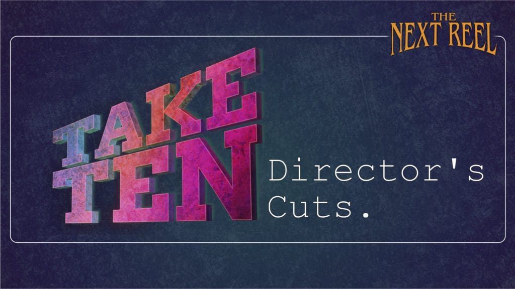 Take-Ten-Directors-Cuts-Lobby-Card-Main.jpg