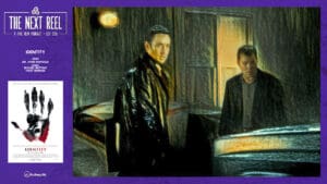 The Next Reel • Season 10 • Series: Spoiled. Rotten? Twist Endings • Identity