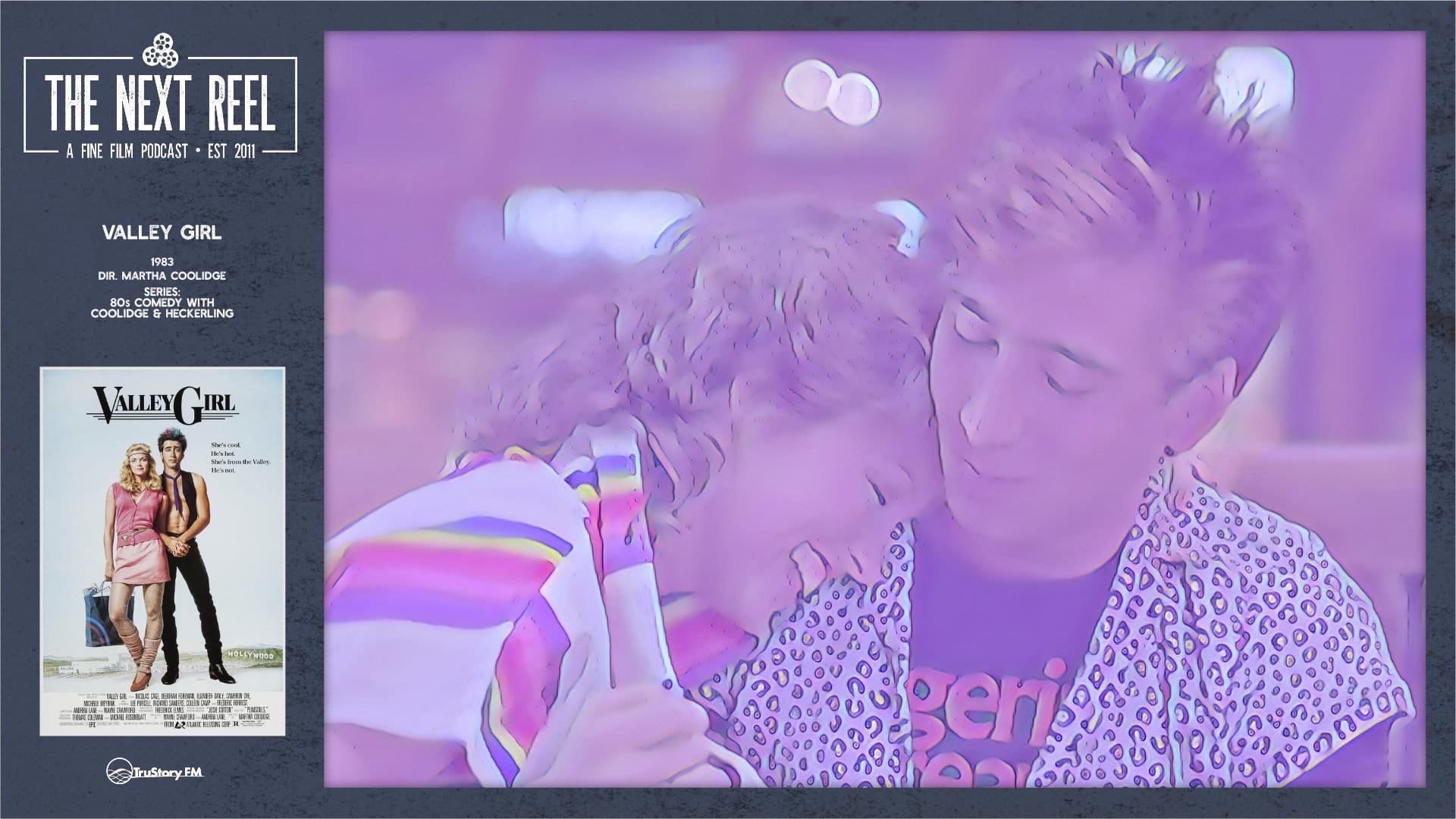 80s Comedy Martha Coolidge's Valley Girl on The Next Reel