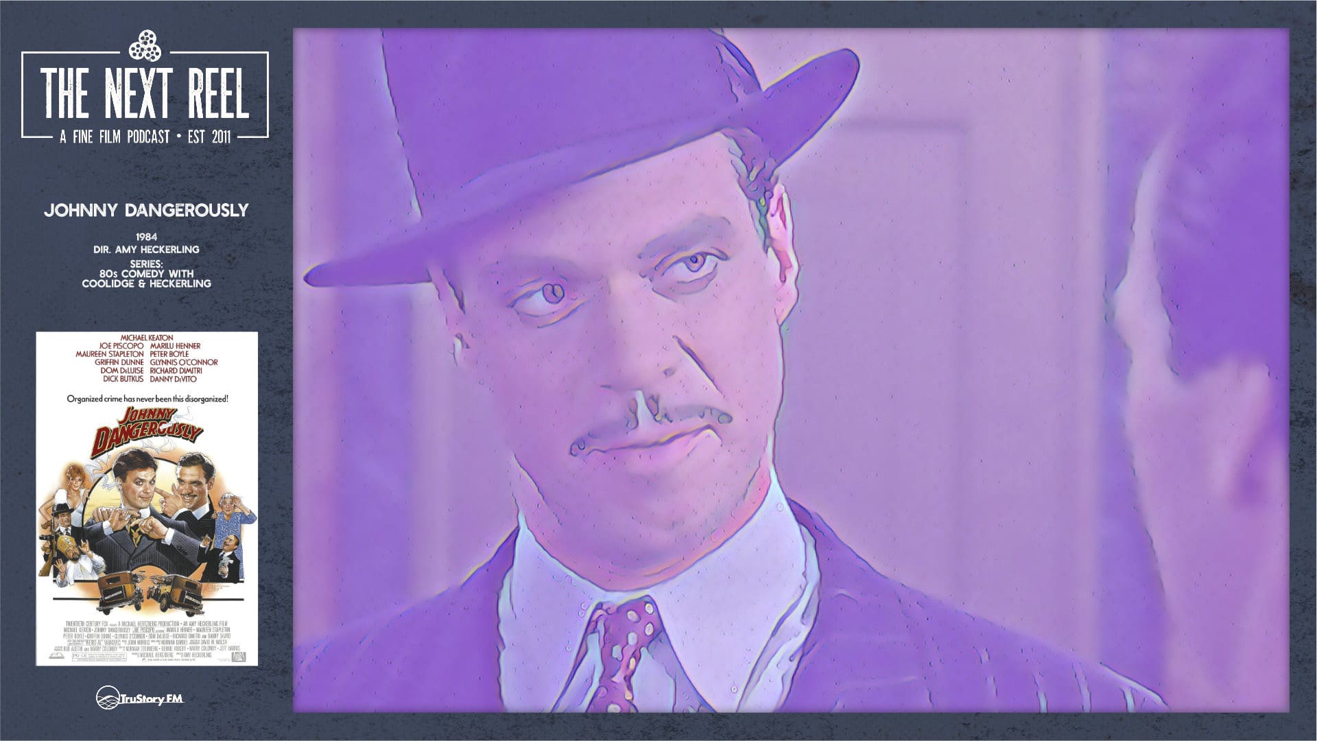 80s Comedy: Johnny Dangerously • The Next Reel Film Podcast