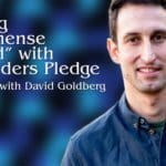 Purpose 360 episode 100 • Doing "Immense Good" with Founders Pledge with David Goldberg