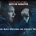 Marvel Movie Minute season 4 episode 3 • Thor 003: Bad driving or crazy boss?