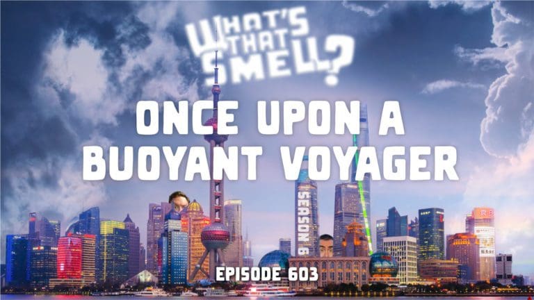 What's That Smell? Once Upon a Buoyant Voyager, season 6 episode 603