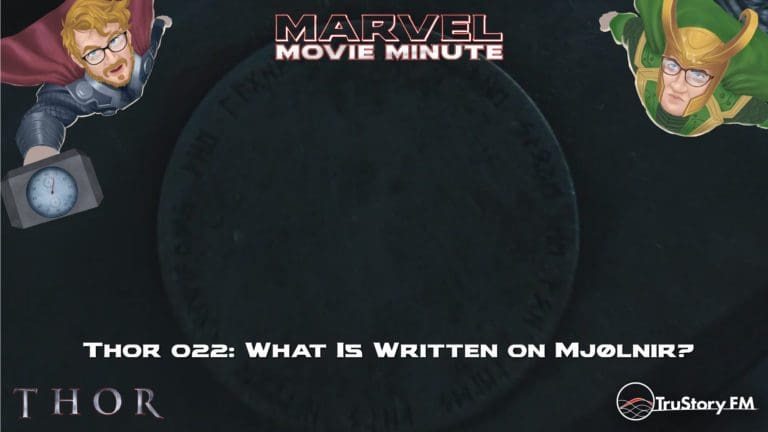 Marvel Movie Minute season 4 episode 22 • Thor 022: What Is Written on Mjølnir?