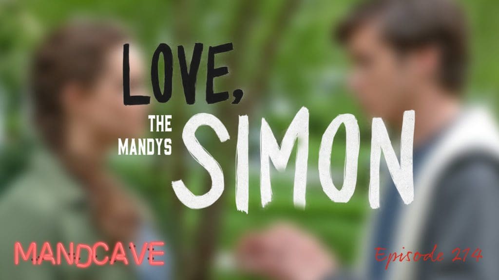 Mandcave Love Simon