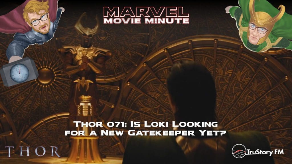 Marvel Movie Minute Season Four: Thor • Minute 71