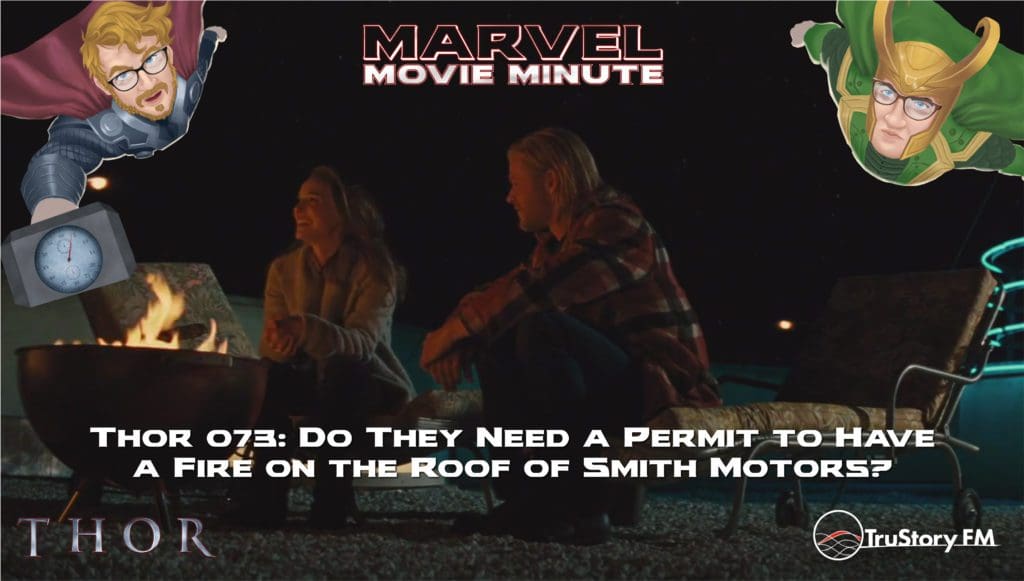 Marvel Movie Minute Season Four: Thor • Minute 73
