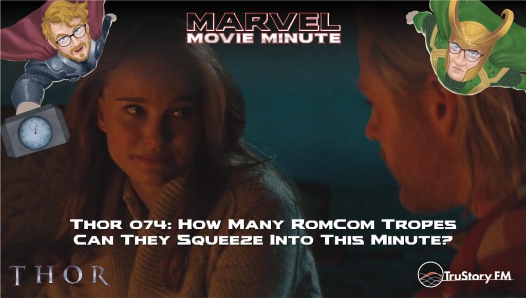 Marvel Movie Minute Season Four: Thor • Minute 74