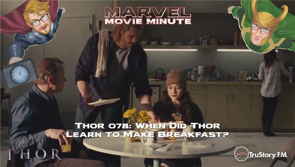 Marvel Movie Minute Season Four: Thor • Minute 78