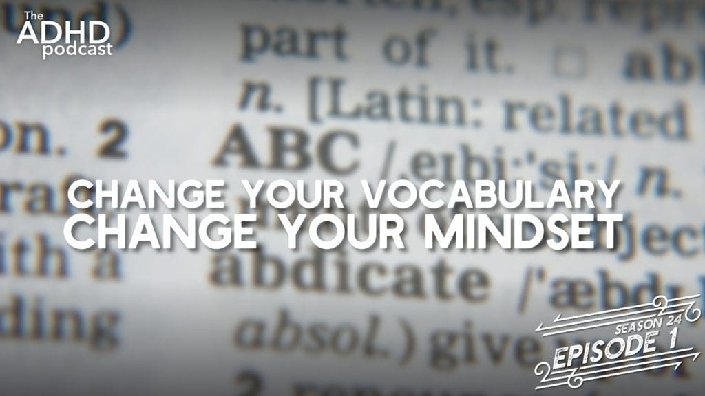 2401@2x change your vocabulary change your mindset