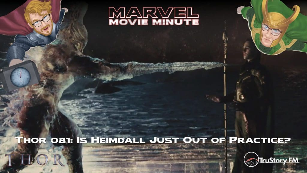Marvel Movie Minute Season Four: Thor • Minute 81