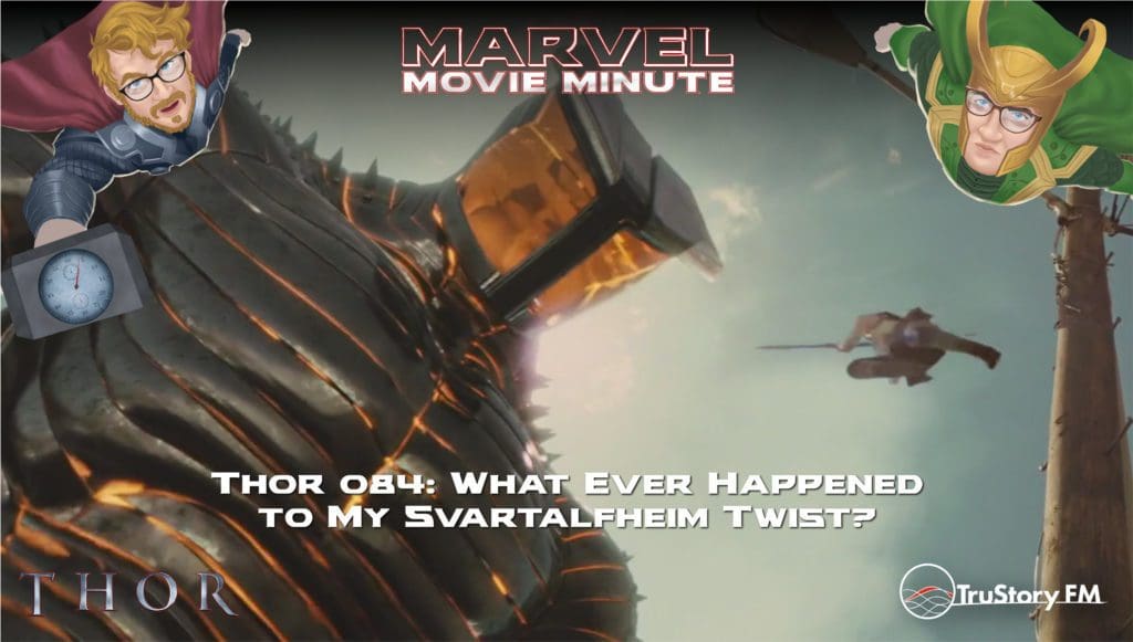 Marvel Movie Minute Season Four: Thor • Minute 84