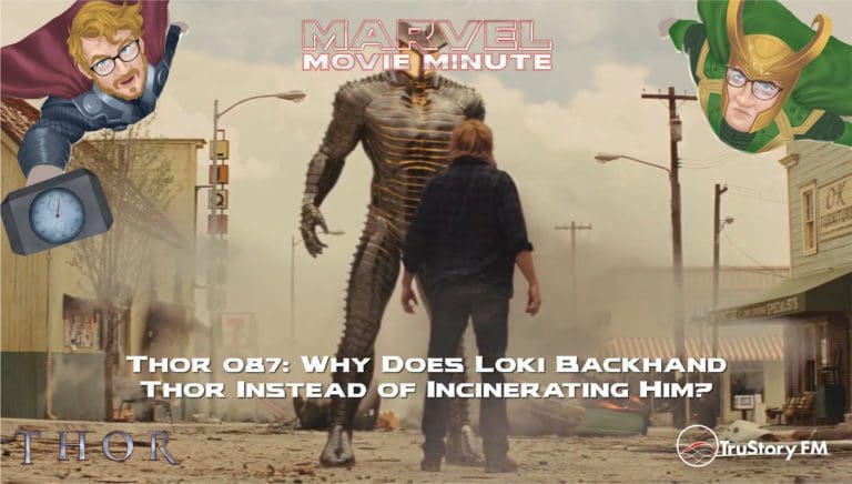 Marvel Movie Minute Season Four: Thor • Minute 87