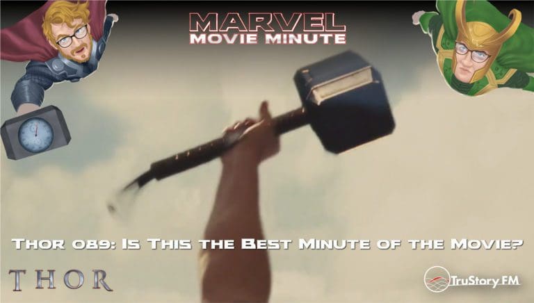 Marvel Movie Minute Season Four: Thor • Minute 89