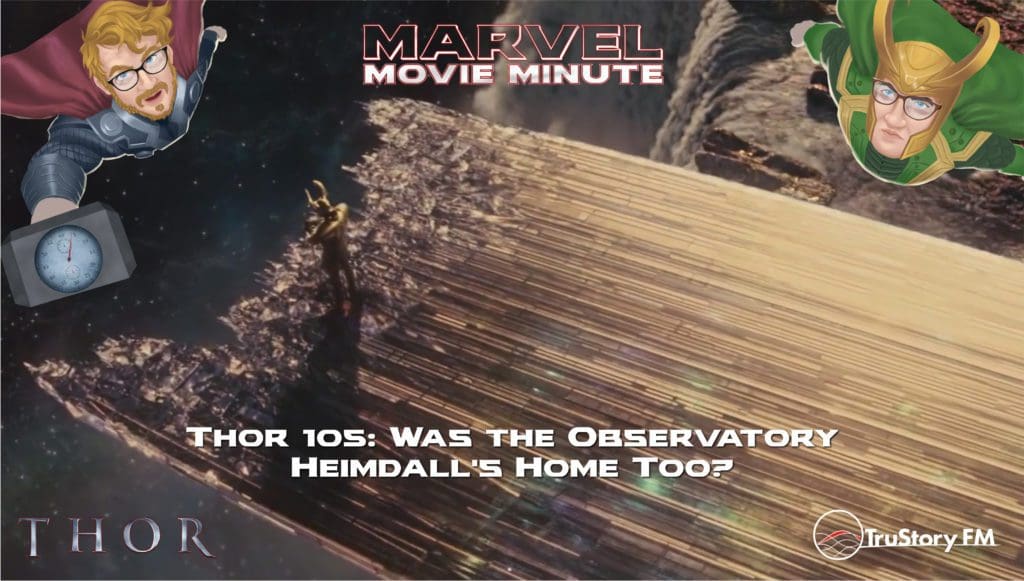 Marvel Movie Minute Season Four: Thor • Minute 105