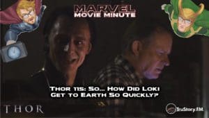 Marvel Movie Minute Season Four: Thor • Minute 115