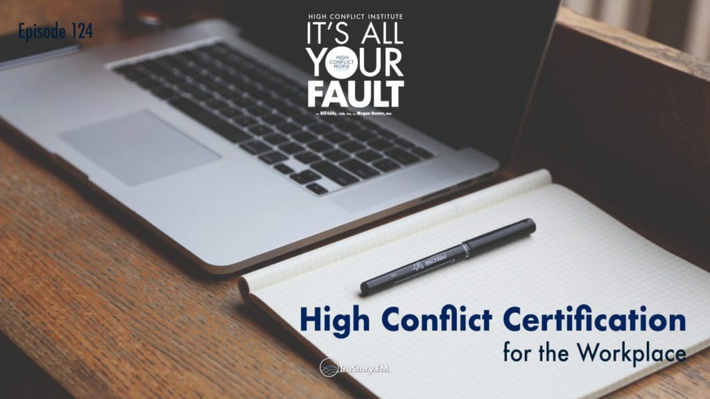 High Conflict Certification for the Workplace