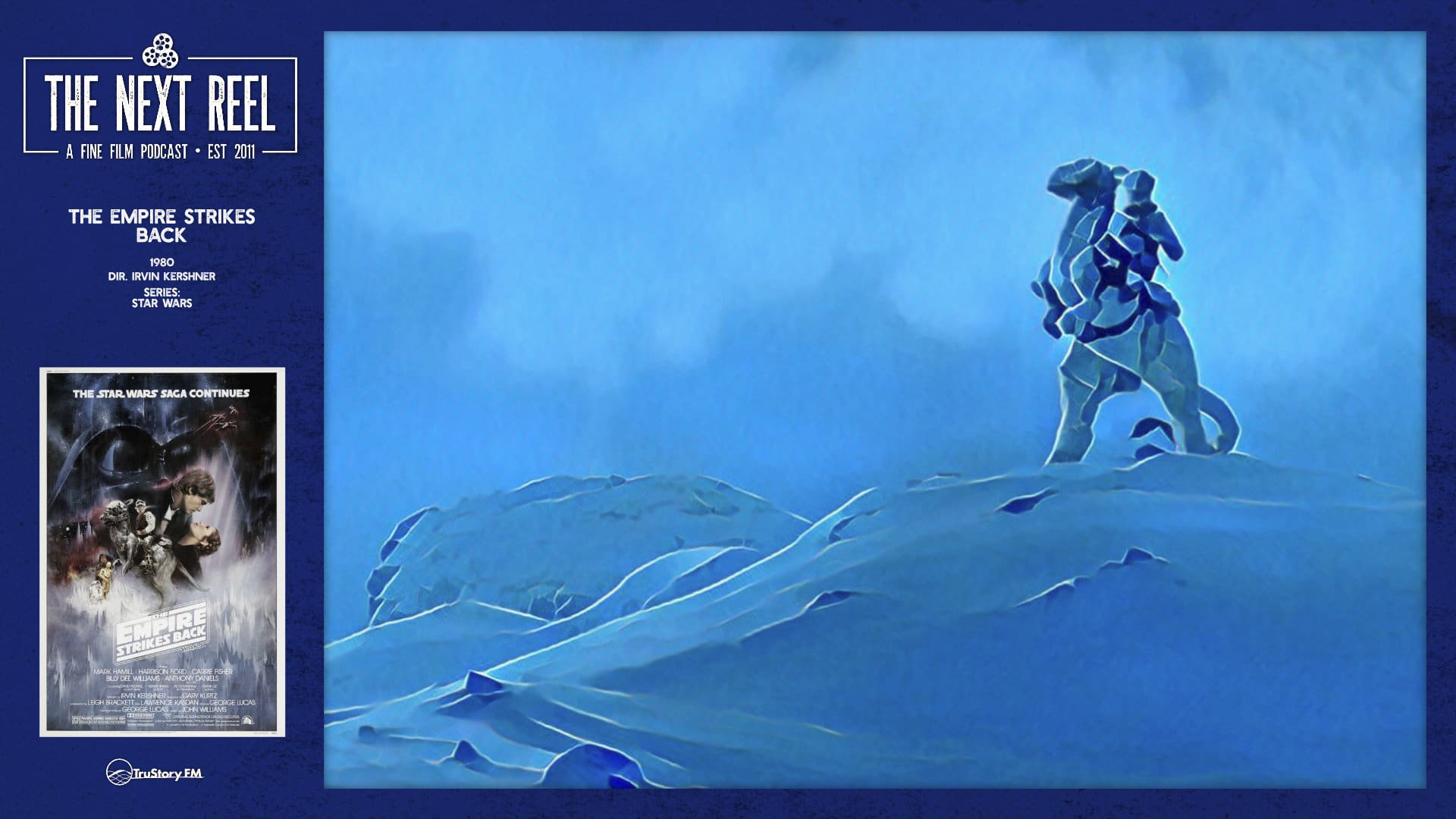 The Next Reel • Season 12 • Series: Star Wars • The Empire Strikes Back