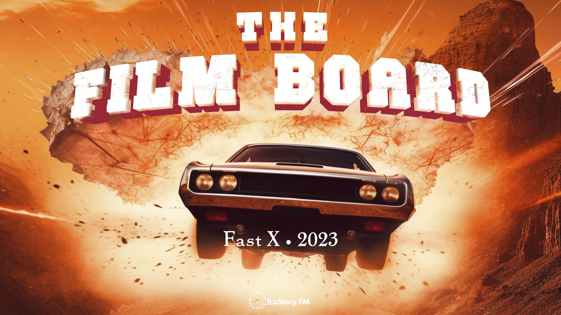 The Film Board • Fast X