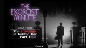 The Exorcist Minute • bonus