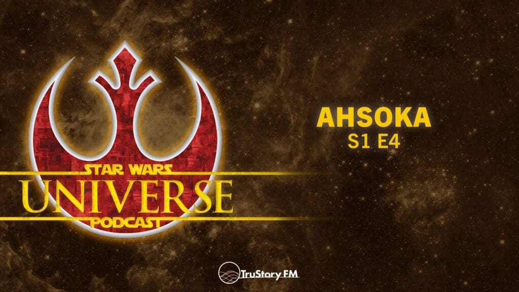 Star Wars Universe Podcast episode 219
