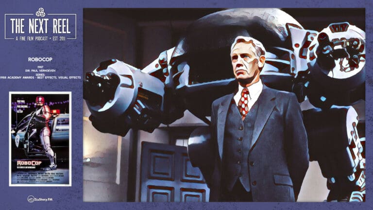 The Next Reel • Season 13 • Series: 1988 Academy Awards Best Visual Effects Nominees • RoboCop