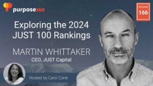 Exploring the 2024 JUST 100 Rankings • Purpose 360 episode 166