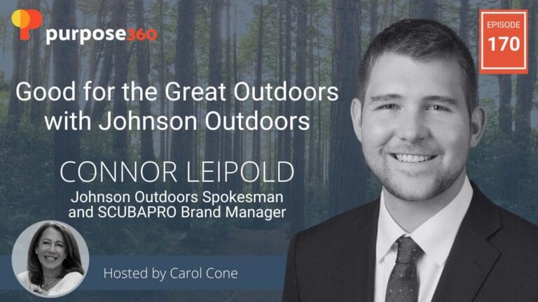 Good for the Great Outdoors with Johnson Outdoors • Purpose 360 • Episode 170
