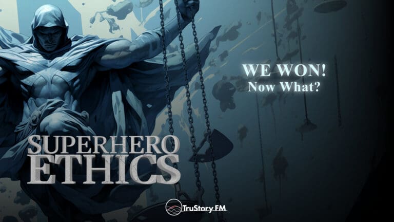 We Won! Now What? • Superhero Ethics • Episode 302