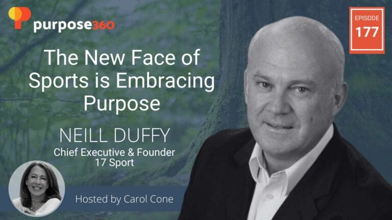 The New Face of Sports is Embracing Purpose • Purpose 360 • Episode 177