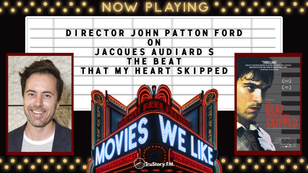 Movies We Like • Season 6 • Director John Patton Ford on The Beat That My Heart Skipped