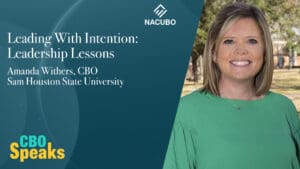 Leading With Intention: Leadership Lessons From Sam Houston State University CBO Amanda Withers • CBO Speaks • Episode 1101