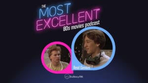 Real Genius (1985) • The Most Excellent 80s Movies Podcast • Episode 121