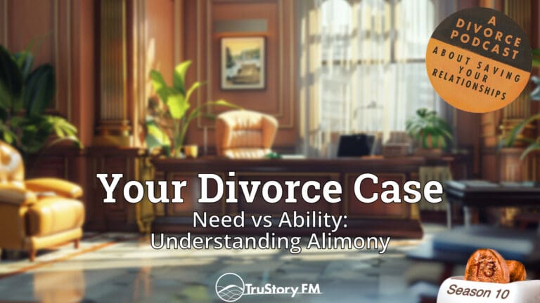 Need vs Ability: Understanding Alimony • Your Divorce Case • How to Split a Toaster • Season 10 • Episode 13