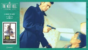 The Next Reel • Season 14 • Series: 1968 Crime Films • A Dandy in Aspic
