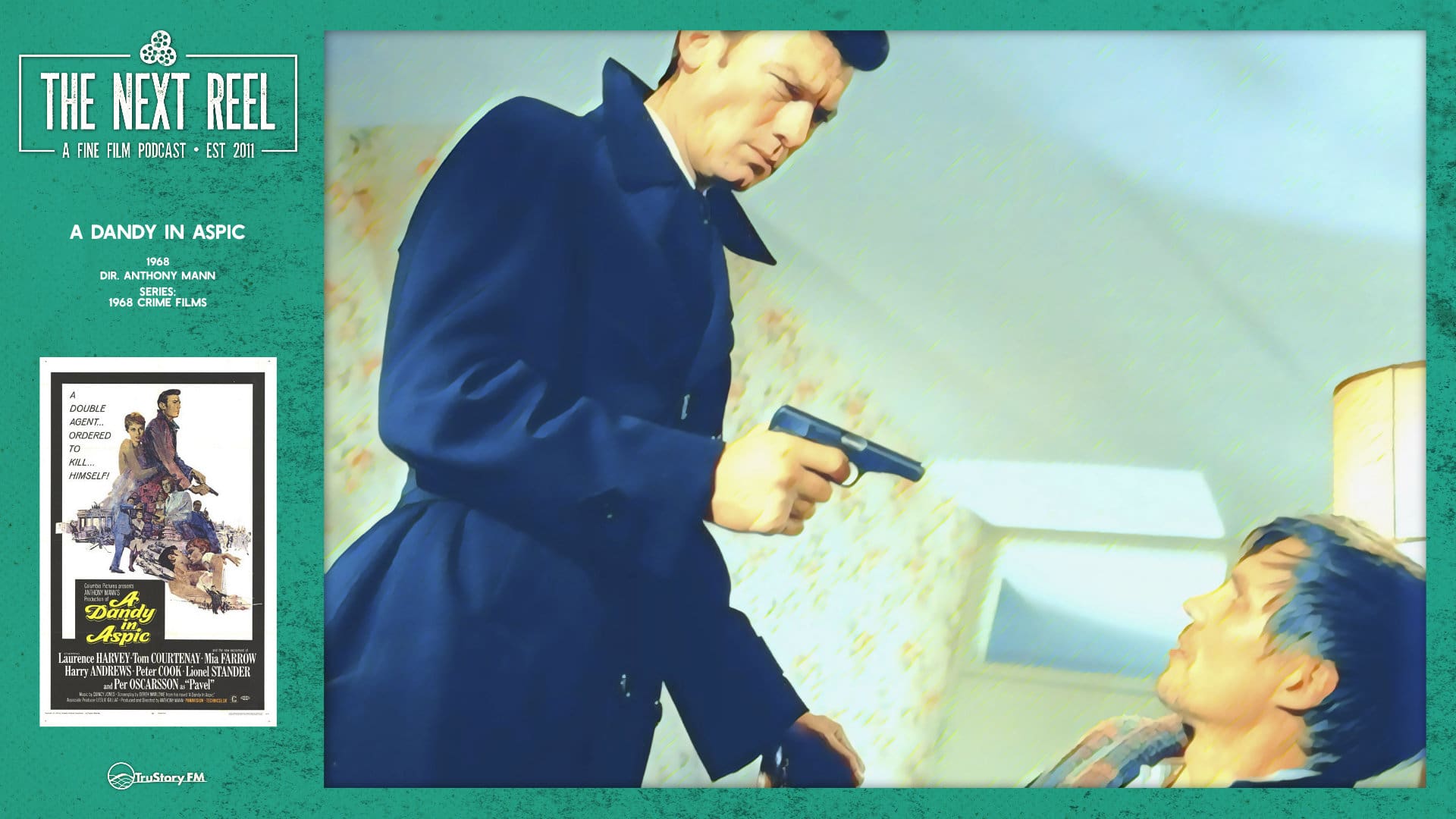 The Next Reel • Season 14 • Series: 1968 Crime Films • A Dandy in Aspic