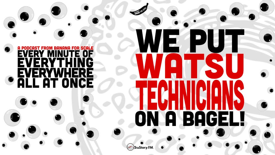 Minute 18 - We Put Watsu Technicians On A Bagel! • Every Minute of Everything Everywhere All at Once • Minute 18