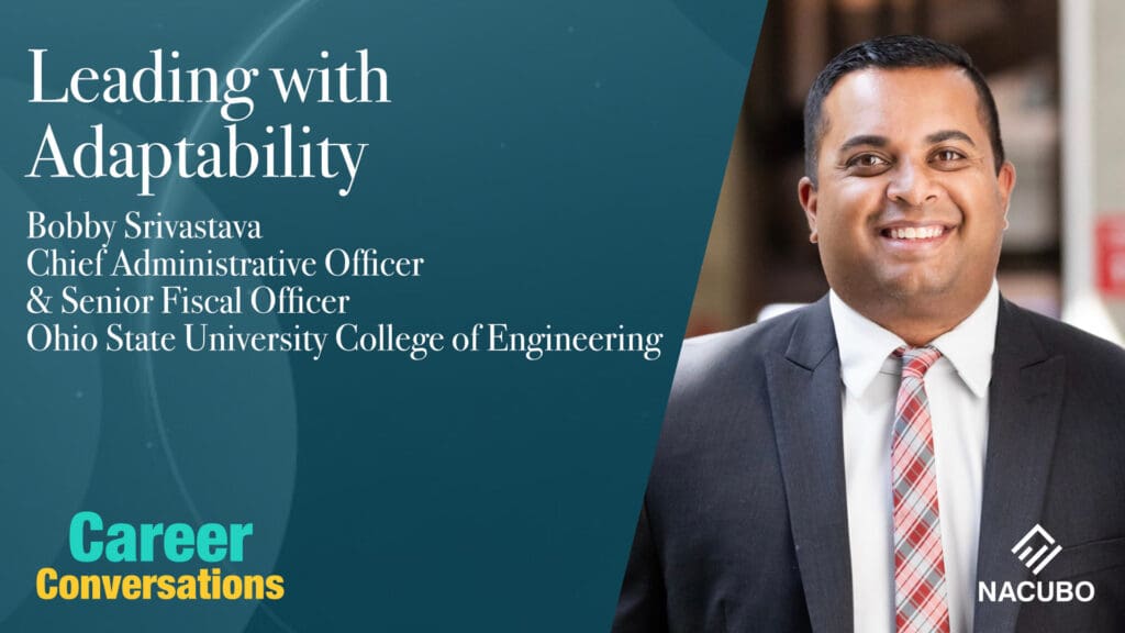 Leading with Adaptability: Bobby Srivastava • Career Conversations • Episode 211
