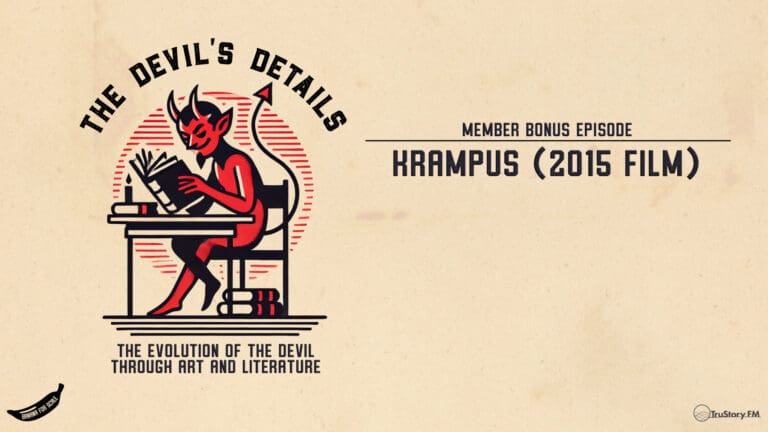 Krampus (2015 Film) • Member Bonus • The Devil’s Details • Bonus