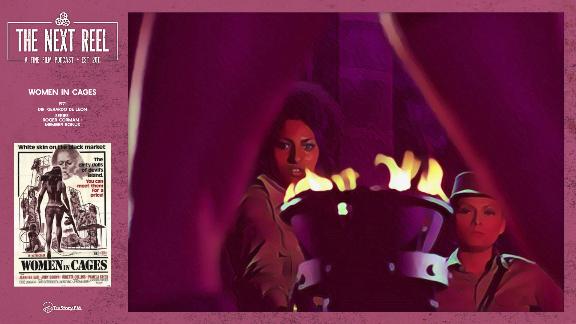 The Next Reel • Season 14 • Series: Roger Corman • Women in Cages • Member Bonus
