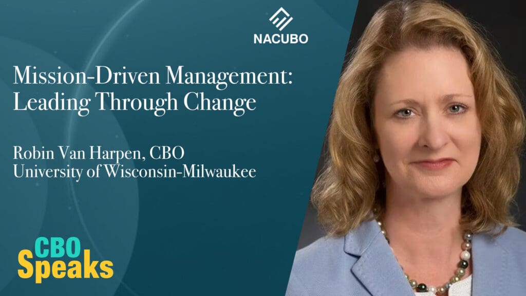 Mission-Driven Management: University of Wisconsin-Milwaukee CBO Robin Van Harpen on Leading Through Change • CBO Speaks • Episode 1113
