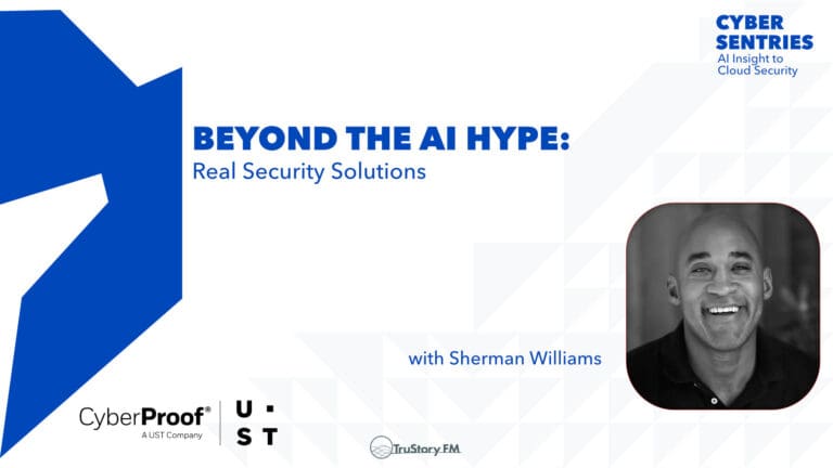 Beyond the AI Hype: Real Security Solutions with Sherman Williams