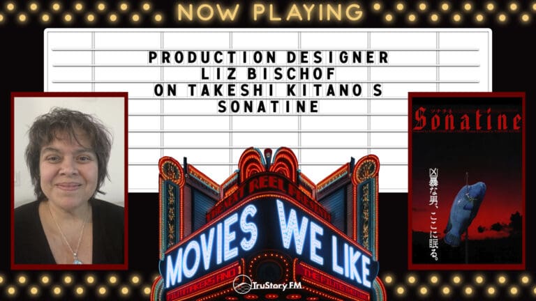 Production Designer Liz Bischof on Sonatine • Movies We Like • Season 6 • Episode 15