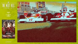 The Next Reel • Season 14 • Series: Car Racing • Rush (2013)