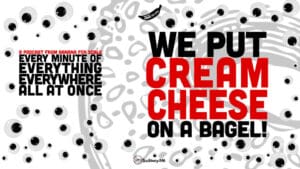 Minute 49 - We Put Cream Cheese On A Bagel! • Every Minute of Everything Everywhere All at Once • Minute 49
