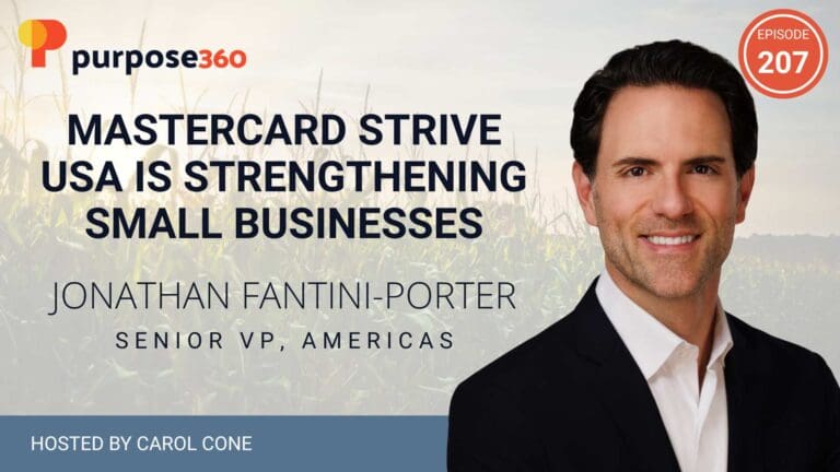 Mastercard Strive USA Is Strengthening Small Businesses • Purpose 360 • Episode 207